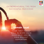 10 Entrepreneurial Tips from Successful Musicians